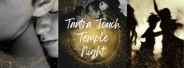 Tantra Touch Temple | September 21